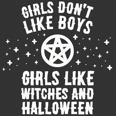 T-Shirt Saying Girls Don't Like Boys Girls Like Witches And Halloween GIF