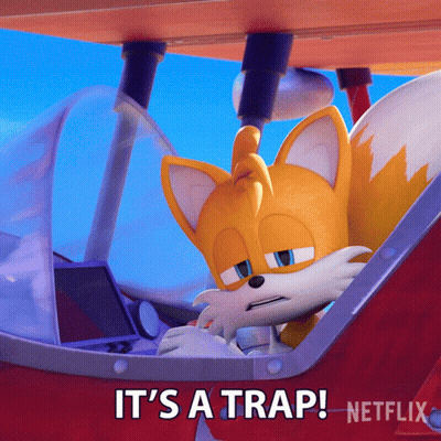 Tails From Sonic Says Its A Trap GIF