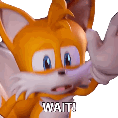 Tails From Sonic The Hedgehog Says " Wait " In Front Of His Face Sticker