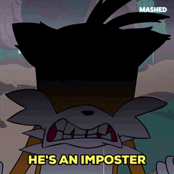 Tails He's An Imposter GIF