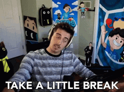 Take A Break Denisdaily YouTuber GIF