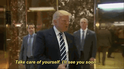 Take Care See You Soon Donald Trump GIF