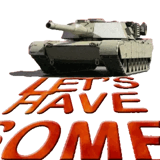 Tank Saying Have Come Sticker