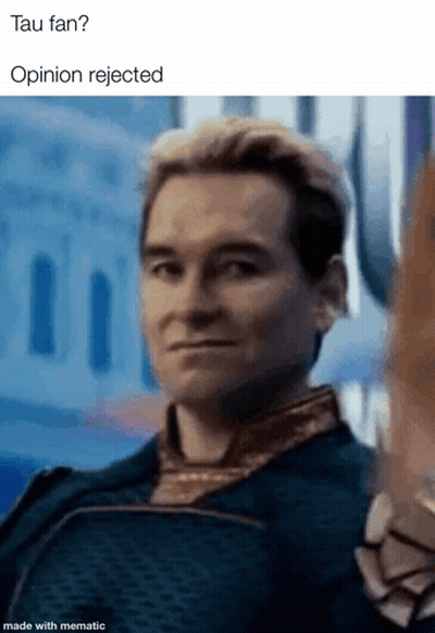 Tau Fan Opinion Rejected GIF