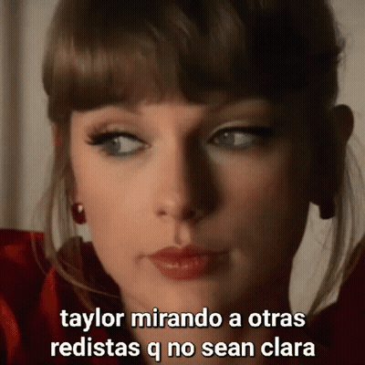 Taylor Mirando A Otras Redistas Q No Sean Clara Woman Face GIF