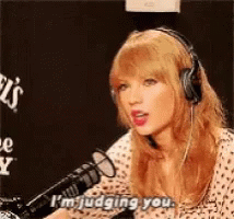 Taylor Swift I'm Judging You GIF