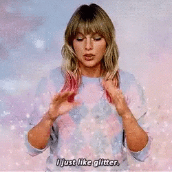 Taylor Swift Like Glitter
