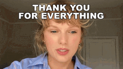 Taylor Swift Thank You For All You Do GIF