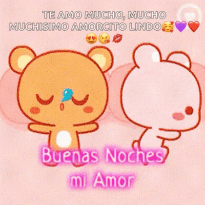 Te Amo Mucho Mucho Muchisimo Amorcito Lindo Buenas Noches Mi Amor GIF