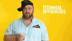 Technical Difficulties Reaction GIF