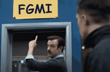 Ted Lasso Believe Sign Replaced With FGMI GIF