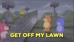 Teddy Bear Get Off My Lawn GIF