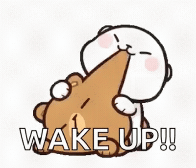 Teddy Bear Holding Another Bear Saying Wake Up GIF
