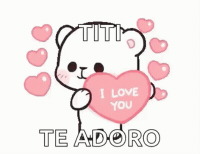 Teddy Bear Holding Heart Saying Happy Mother's Day Titi I Love You Te Adoro GIF