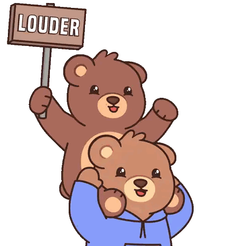 Teddy Bear Holding Louder Sign Sticker