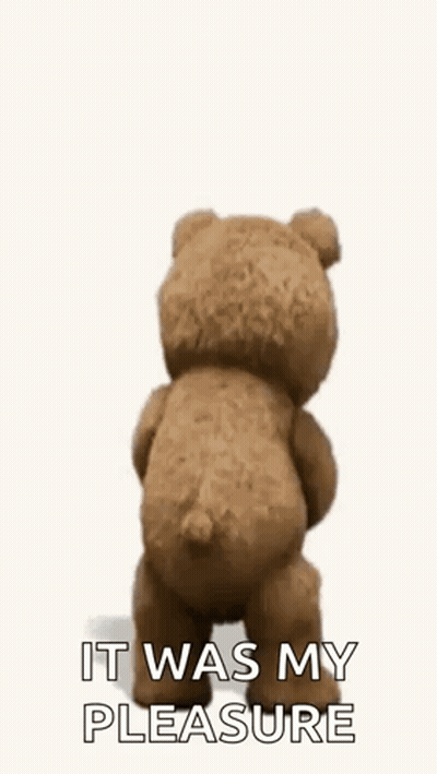 Teddy Bear Holding Shaker Saying It Was My Pleasure GIF