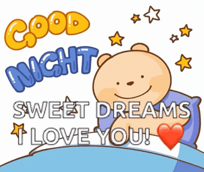 Teddy Bear In Bed Saying Good Night Sweet Dreams I Love You GIF