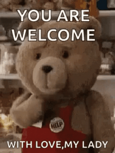 Teddy Bear In Front Of Refrigerator Saying You Are Welcome With Love My Lady GIF