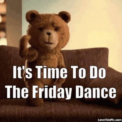 Teddy Bear On Couch Saying It's Time To Do The Friday Dance GIF