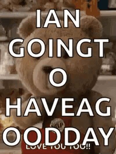 Teddy Bear Saying Good Day GIF