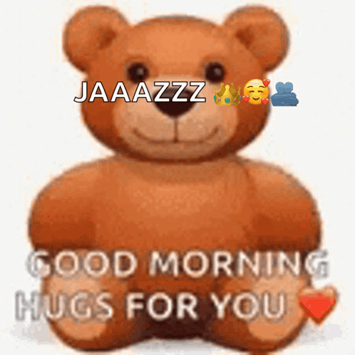 Teddy Bear Saying Good Morning Hugs For You GIF