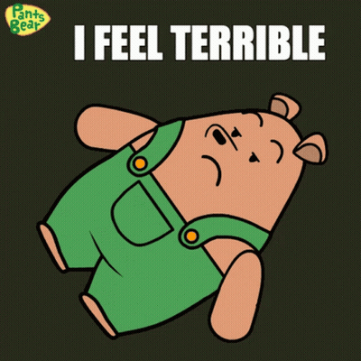 Teddy Bear Saying I Feel Terrible GIF