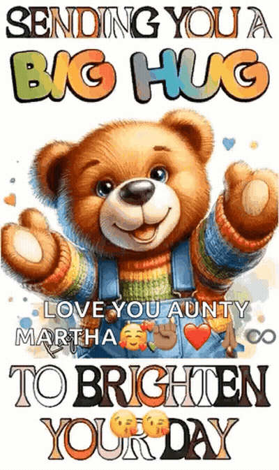 Teddy Bear Sending Big Hug Love You Aunty Martha GIF