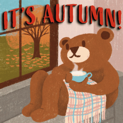Teddy Bear With Coffee Saying It's Autumn GIF