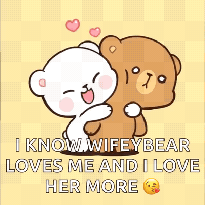 Teddy Bears Hugging I Know Wifeybear Loves Me And I Love Her More GIF