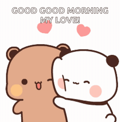 Teddy Bears Hugging Saying Good Morning My Love GIF