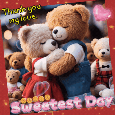 Teddy Bears Hugging Thank You My Love Sweetest Day GIF