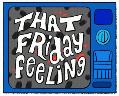 Television Saying That Friday Feeling GIF