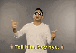 Tell Him Boy Bye Music Video  GIF