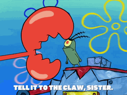 Tell It To The Claw Sister  GIF