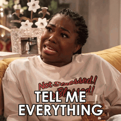 Tell Me Everything Harper Bettencourt GIF