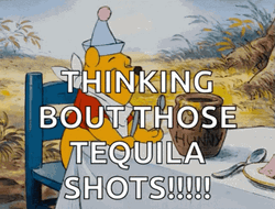 Tequila Shots Winnie The Pooh Excited GIF