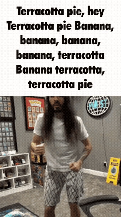 Terracotta Pie Hey Terracotta Pie Banana Banana Banana Terracotta Banana Banana Terracotta Pie GIF