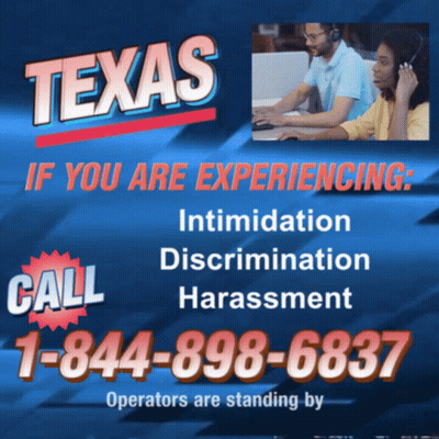 Texas If You Are Experiencing Intimidation Discrimination Harassment GIF