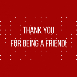 Thank You For Being A Friend Red Background GIF