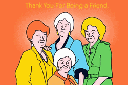 Thank You For Being A Friend Until The End GIF