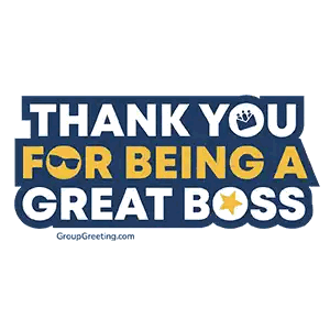 Thank You For Being A Great Boss Sign Sticker