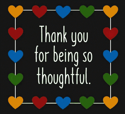 Thank You For Being So Thoughtful Card With Hearts GIF