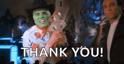 Thank You Moment Of The Mask GIF