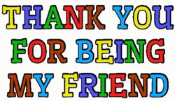 Thank You My Friend GIF