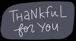 Thankful For You SimpleText GIF