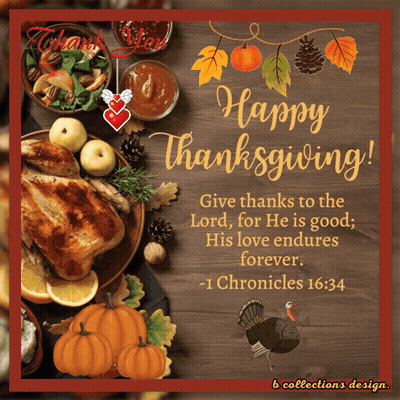 Thanksgiving Turkey With 1 Chronicles 16:34 GIF