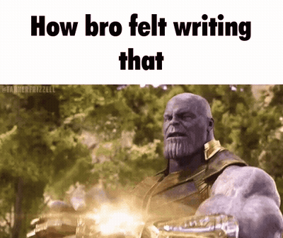 Thanos From Avengers Infinity War Is Holding A Gun And Says How Bro Felt Writing That . GIF