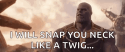 Thanos I Must Break You GIF