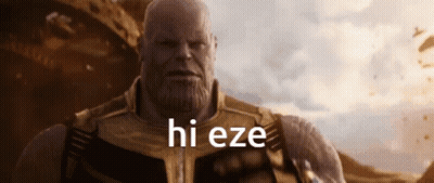 Thanos Saying Hi Eze GIF