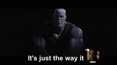 Thanos Says Just The Way It Is In Dark Room GIF